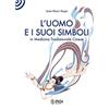 Noi Edizioni L'uomo e i suoi simboli in medicina tradizionale cinese