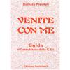 Dottrinari Venite con me. Guida al catechismo della Cei