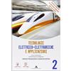 MONDADORI SCUOLA Tecnologie elettrico-elettroniche e applicazioni - Volume 2. Con Me book e Contenuti Digitali Integrativi online