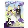 AVE C'è campo! Sintonizzati su frequenza di santità. Campo scuola. Il sussidio per l'educatore-Il libretto per la liturgia del campo scuola-Il grande gioco. Con DVD