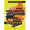 Il Foglio Letterario Edizioni «A» come assassino