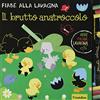 Liscianilibri Il brutto anatroccolo. Fiabe alla lavagna. Con gadget