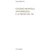 EX LIBRIS Eugenio Montale. «Intermezzo» e le prose del ̍43