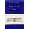 Polistampa Cento anni di istruzione industriale a Firenze. Storia dell'Istituto Tecnico Leonardo da Vinci