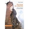 Ombre Corte Politiche del disastro. Poteri e contropoteri nel terremoto emiliano