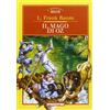 I BIRILLI Il mago di Oz. Ediz. integrale