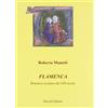 STUDI, TESTI E MANUALI. NUOVA SERIE Flamenca. Romanzo occitano del XIII secolo