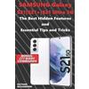 Nathan Richards Samsung Galaxy S21-S21+-S21 Ultra 5G - The Best Hidd (Tascabile)