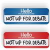 Generic HELLO MY PRONOUNS ARE NOT UP FOR DEBATE distintivo pronome perno o calamita da frigo, 25x70mm, LGBTQ+, LGBT