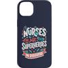 Caring Heroes Apparel Co Custodia per iPhone 14 Plus Gli infermieri sono solo supereroi in travestimento Healthcare Hero 1