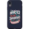 Caring Heroes Apparel Co Custodia per iPhone XR Gli infermieri sono solo supereroi in travestimento Healthcare Hero 1