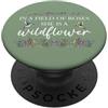 Shirt In a Field of Roses She is a Wildf In a Field of Roses She is a Wildflower Hummingbird Flower PopSockets PopGrip Adesivo