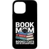 Book Loving Cat Mom Reading Custodia per iPhone 13 Pro Max Libro Mamma Amante Gatti Libri Senza Interruzioni