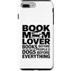 Dog Lover Reading Books Custodia per iPhone 7 Plus/8 Plus Prenota Mom Lover Libri Cani Prima di Tutto