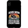 Cats Before Everything Books Before Peop Custodia per iPhone XS Max Prenota Mamma Amante Gatti Libri Prima di Persone Gatti Prima Di Tutto