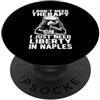 Awesome Veteran Sailor Designs and Memor Non ho bisogno di terapia, ho solo bisogno di libertà a Napoli Design PopSockets PopGrip Adesivo