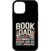Reading Father Bibliophile Dad Book Love Custodia per iPhone 12 mini Book Dad Books Are My Love Language Reading