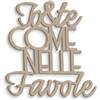 Declea Decorazione Murale Frase Scritta su Legno Come nelle Favole - Citazione Testo Canzone per Decorare Le pareti