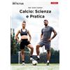 PROJECT INVICTUS Calcio: scienza e pratica