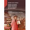 Storace Dante filosofo, Dante politico. Percorsi sull'immaginario della Divina Commedia