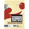 CALZETTI MARIUCCI Programmazione, allenamento, tecnica e tattica nella pallavolo maschile di alto livello. Con DVD