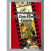 Lo Vecchio Enciclopedia del cine-fumetto comico. Una carrellata dal 1986 ad oggi