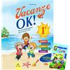 Edizioni Tagete Vacanze Ok. Per la 1ª classe elementare
