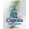 I LIBRI DI FIRENZE SPETTACOLO Capraia: l'isola, il mito. Tre drammaturgie per un teatro nella sorprendente magia di un'isola
