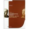 MONDADORI EDUCATION Corso integrato di letteratura latina. Per le Scuole superiori vol. 1-2: Alta e media Repubblica-L'età di Cesare