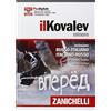 ZANICHELLI EDITORE Il Kovalev minore. Dizionario russo-italiano, italiano-russo. Plus di gitale. Con aggiornamento online