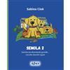 Ábax Semola 2. Semola sta diventando grande… coccole, biscotti e guai