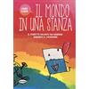 ILLUSTRATI YOUNG Il mondo in una stanza. Il fumetto salvato dai bambini durante il lockdown