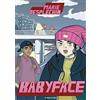 Camelozampa Babyface. Ediz. ad alta leggibilità