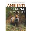 Editoriale Programma Ambienti e fauna del Veneto