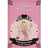De Agostini Principessa Sara e la fata madrina. La scuola delle principesse. Ediz. illustrata (Vol. 6)