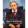 Manfredi Edizioni Il teatro di Geppy Gleijeses. Ediz. a colori