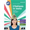 Le Monnier Università L'italiano in testa. Corso di lingua italiana per stranieri (Vol. B1)