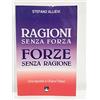 EMI Ragioni senza forza, forze senza ragione. Una risposta a Oriana Fallaci