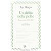 Passigli Un delta nella pelle