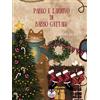 Literary Romance Edizioni Pablo e l'arrivo di babbo gattale
