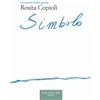 Vallecchi Firenze Simbolo. Ediz. critica