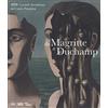 ARTE MODERNA. CATALOGHI Da Magritte a Duchamp. 1929: il grande Surrealismo dal Centre Pompidou. Ediz. a colori