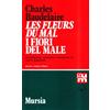 Mursia Les fleurs du mal-I fiori del male