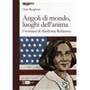 Artemide Angoli di mondo, luoghi dell'anima. I romanzi di Marilynne Robinson