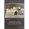 UNIV. LECCE-ITINERARI RICER. STORICA-SUP Basilicata cistercense (Il cod. Barb. Lat. 3247)