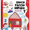 La Coccinella I colori, i numeri, le forme. Gioco, faccio, imparo. Tante attività per imparare divertendosi per bambini 3-6 anni. Ediz. illustrata (Vol. 1)