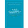 YOUCANPRINT Guida alla lettura di Petrolio. Introduzione al romanzo postumo di Pasolini