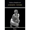 Dielle Editore Afrodite-Venere