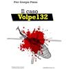 Mediando Il caso Volpe 132. Libro bianco su un volo nero