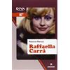 Gremese Editore Raffaella Carrà